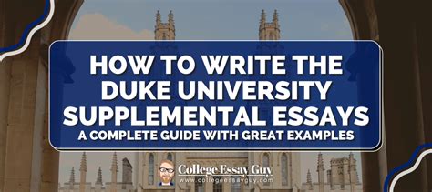 Does Duke Have Supplemental Essays: A Comprehensive Exploration