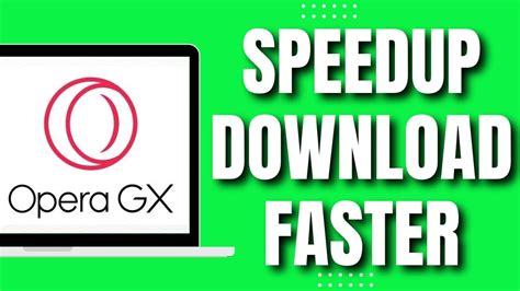 How to Make Opera GX Run Faster: Tips and Strategies for Enhancing Performance